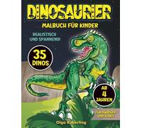 DINOSAURIER MALBUCH: Das Dino Malbuch für Kinder ab 4 Jahren
