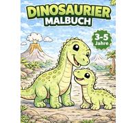 Dinosaurier Malbuch: Einfaches Ausmalbuch für Kinder von 3-5 Jahren - Niedliche Dinos mit dicken Linien und großen Flächen