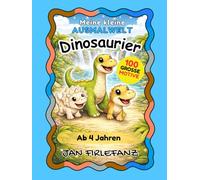 Dinosaurier Malbuch für Kinder ab 4 Jahren: 100 große Motive: Freundliche Dinosaurier, Dino-Eier & Dino-Familien - Einfaches Ausmalbuch mit viel ... & als Geschenk (Meine kleine Ausmalwelt)