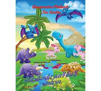 Dinosaurier-Malbuch für Kinder: Jurassic Tiere, Ehrfürchtiger Dinosaurier Malbuch, Für Kinder im Alter von 4-8, Buch für Jungen, Mädchen, Kleinkinder, Niedlich und Spaß Dinosaurier