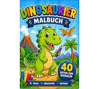 Dinosaurier Malbuch für Kinder: Süße Dinosaurier Ausmalbilder | 40 Seiten zum Ausmalen | Kreativer Malspaß für Kinder ab 3-8 Jahren