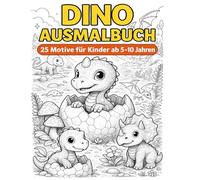 Dinosaurier Malbuch - Magische & Realistische Dino-Welten: 25 liebevoll gestaltete Dinosaurier-Motive zum Ausmalen, Entdecken & Träumen