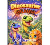 Dinosaurier Malbuch: Spannende Ausmalbilder für Kinder von 3-8 Jahren mit T-Rex, Triceratops und Dino-Abenteuern