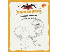 Dinosaurio - Conecta Los Puntos: Números 1-80 | De 3 a 8 años | Preescolar, Kindergarten a la Escuela