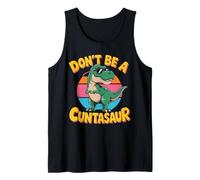 Dinosaurio divertido Don't Be a Cuntasaur Camiseta sin Mangas