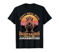 Dinosaurio T-Rex no te metas con Daddysaurus Camiseta
