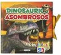dinosaurios asombrosos