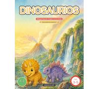 Dinosaurios: Bilingual Spanish English Activity Book for Kids - Trace Letters A-Z + Ñ, Numbers, Colors & Coloring (Ages 3-5) (Aprendemos Español - Bilingual Spanish-English Activity Books)