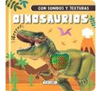 dinosaurios (con sonidos y texturas)
