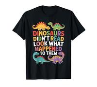 Dinosaurios Divertidos no leyeron Mira lo Que pasó Camiseta