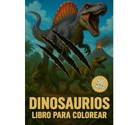 Dinosaurios: libro para colorear vol.2: 50 páginas de dinosaurios anti-calco, especial rotuladores