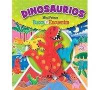 DINOSAURIOS MINI PRIMER BUSCA Y ENCUENTRA (LITTLE FIRST LOOK AND FIND)
