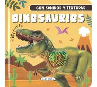 Dinosaurios (Sonidos y texturas)