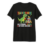 Dinosaurios Teachersaurus Impresionante Maestro Camiseta Premium