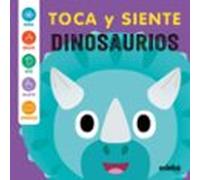 Dinosaurios - Toca Y Siente