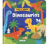 Dinosaurios (Toca y siente)