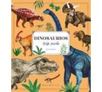 Dinosaurios. Vida Secreta
