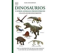 DINOSAURIOS Y OTROS ANIMALES PREHISTÓRICOS: 20 (GUIAS DEL NATURALISTA)