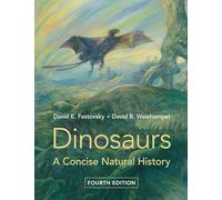 Dinosaurs: A Concise Natural History – Libro de Cambridge University Press