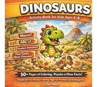 Dinosaurs: Activity book for kids ages 4-8