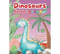 Dinosaurs Alphabet Coloring: Pen control mastery- Upper and lowercase letter - Coloring and learning