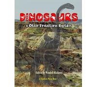 Dinosaurs and Other Prehistoric Reptiles (Fossil News Books)