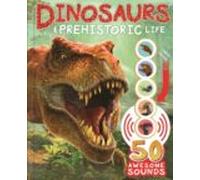 Dinosaurs and Prehistoric Life: Giant Learning Sounds (ENGLISH EDUCATIONAL BOOKS)