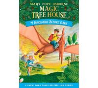 Dinosaurs Before Dark: 1 (Magic Tree House)