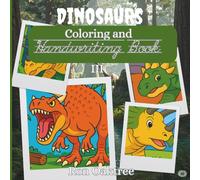Dinosaurs: Coloring and Handwriting Book - III