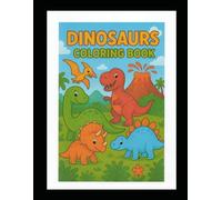 Dinosaurs coloring book: 40 relaxing and fall dinosaurs for Adult and Kids