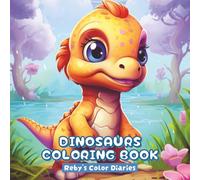 Dinosaurs Coloring Book: Bold and Easy Cute Prehistoric Dinos pages for Kids ages 4-6, 6-8, 8-11