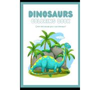 Dinosaurs coloring book: Color and design your own dinosaur!