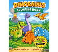 Dinosaurs Coloring Book: For Toddlers & Preschoolers (Muskoka Little Learners Coloring Book Series)