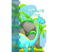 Dinosaurs Coloring Book: Kids coloring book