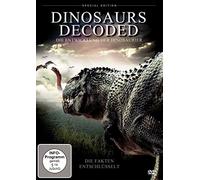 Dinosaurs Decoded - Die Entwicklung der Dinosaurier [DVD]