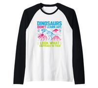 Dinosaurs Didn'T Learn Art Funny Drawing Teacher Camiseta Manga Raglan