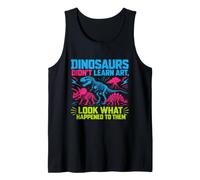 Dinosaurs Didn'T Learn Art Funny Drawing Teacher Camiseta sin Mangas