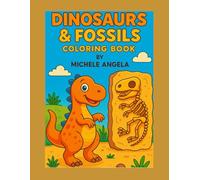 Dinosaurs & fossils Colouring Book