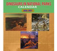 Dinosaurs in National Parks Calendar 2026-2027: 18 Month Planner To Keep You On Track from Sep 2026 to Dec 2027,Square 8.5 x 8.5 Inches Gift For Organizing & Planning