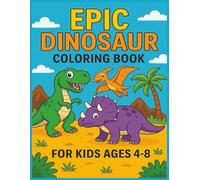 Dinosaurs in the Wild: A Detailed Prehistoric Coloring Journey: A Realistic Dinosaur Coloring Book with Volcanoes, Forests & Ancient Landscapes