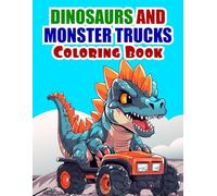 Dinosaurs & Monster trucks colouring book