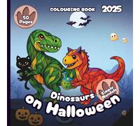 Dinosaurs on Halloween - Colouring Book 2025 - Simple Mandala Style: 50 Pages of Buddy Dinos Ready to Trick-or-Treat (Dinosaurs on Halloween - UK)