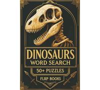 Dinosaurs Word Search Puzzle Book: Word Searches with Easy to Read Print about Real Dinosaurs, Prehistoric Puzzles, Jurassic Period and More | 6x9 ... Gift for Vacations, Holidays and Free Times