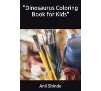 "Dinosaurus Coloring Book for Kids"