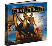 Dinotopia: First Flight: 20th Anniversary Edition (Calla Editions)