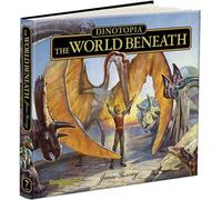 Dinotopia The World Beneath: 20th Anniversary Edition (Calla Editions)
