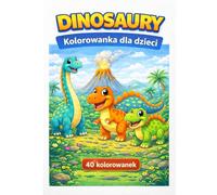 Dinozaury - Kolorowanki dla Dzieci: 40 kolorowanek