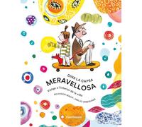 Dins la capsa meravellosa. Viatge a l'interior de la vida (CATALAN)