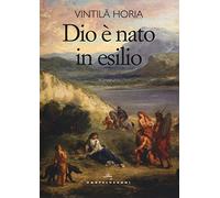 Dio è nato in esilio (Narrativa)