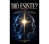 Dio esiste?: La risposta dell’IA alla domanda più antica del mondo